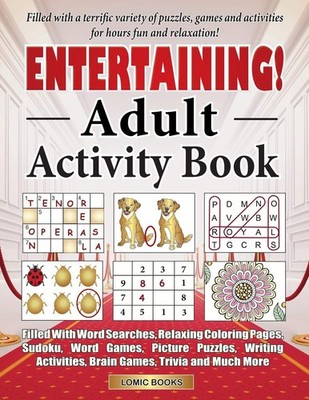 Entertaining! Adult Activity Book: Filled with Word Searches, Relaxing Color...