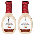 Skinny Girl Chipotle Ranch Sugar &Fat Free Salad Dressing (2 Pack) 8 oz Bottles