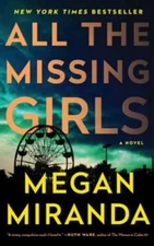 All the Missing Girls: A Novel - Paperback By Miranda, Megan - GOOD