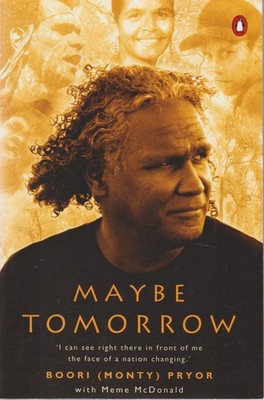 Boori Pryor - Maybe Tomorrow