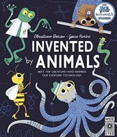 Christiane Dorion - Invented By Animals Meet The Creatures Who Inspi - G245Z