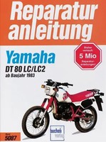 Yamaha DT 80 LC/LC2 1983-1997 Taschenbuch Reparaturanleitungen 150 S. Deutsch