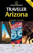 National Geographic Traveler: Arizona By Bill Weir