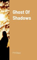 P H Claus | Ghost Of Shadows | Taschenbuch | Englisch (2018) | [.]