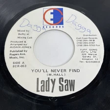 RARE! Lady Saw, You'll Never Find (Vinyl Record, 45rpm, 7", 1996) Jamaica Press