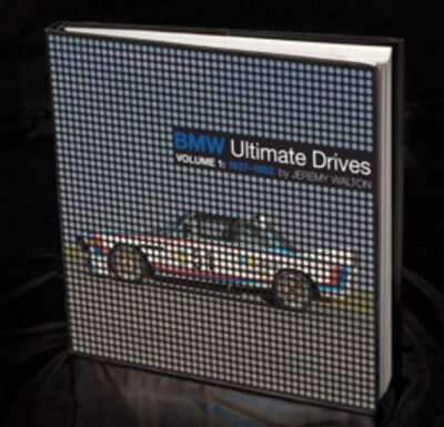 BMW Ultimate Drives: Vol 1: 1937-1982 by Walton Jeremy. Hardcover NEW