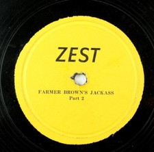 Early Adult Comedy 78 RPM on Zest - Farmer Brown's Jackass A12