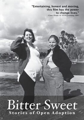 Bitter Sweet: Stories Of Open Adoption DVD VIDEO documentary process pregnancy