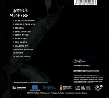 JUSTIN ADAMS/MAURO DURANTE STILL MOVING NEW CD
