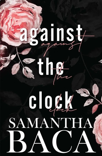 Against The Clock Samantha Baca Taschenbuch Englisch 2024 Samantha Baca-image