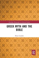 Bruce Louden | Greek Myth And The Bible | Taschenbuch | Englisch (2020)