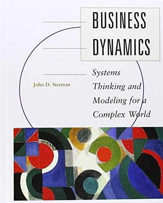 Business Dynamics: Systems - Hardcover, by Sterman John; Sterman - Acceptable h