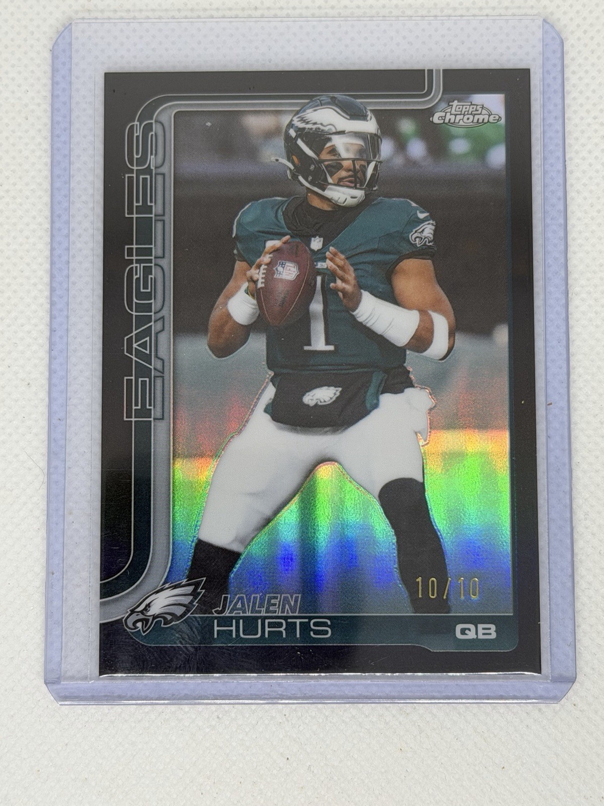 2025 Topps Chrome Jalen Hurts Black Refractor 10/10