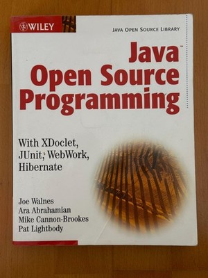 Java Open Source Programming with XDoclet, JUnit, WebWork, Hibernate 