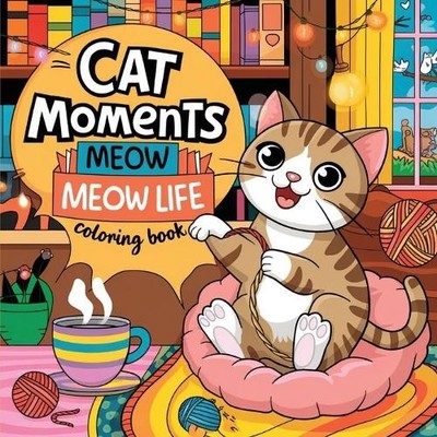 Laura Bidden Cat Moments Coloring Book for Cat Lovers (Taschenbuch)