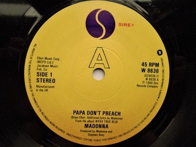 Madonna Papa Don't Preach 7'' Sire W8636 EX 1986 yellow paper label
