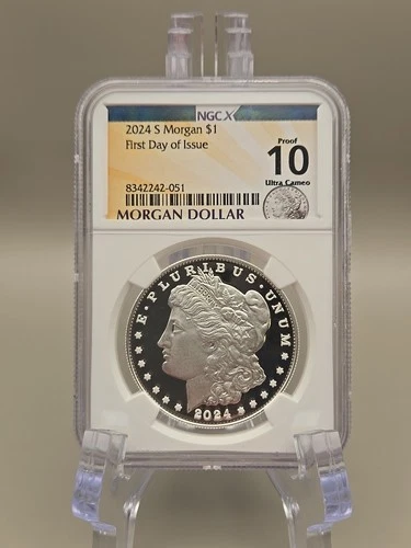 2024-S Proof Morgan Silver Dollar $1 First Day Of Issue- NGC X 10 Ultra Cameo