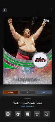 Topps WWE SLAM *DIGITAL* - Universe Green Electric Base LE/125 - Yokuzuna