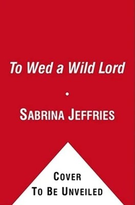 To Wed a Wild Lord (4) (The Hellions of Halstead Hall) - mass market paperba...