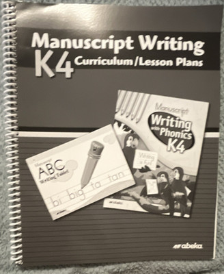 Abeka Manuscript Writing K4 Curriculum/Lesson Plans Spiral 2009 Illustrated