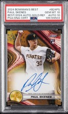 2024 BOWMAN'S BEST BEST OF 2024 AUTOS #B24PS PAUL SKENES 30/50 PSA 10 AUTO 10