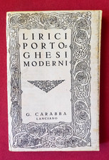 LIRICI PORTOGHESI MODERNI tradotti da Guido Battelli - G. Carabba 1929
