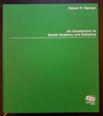 Dental Book QDT AN INTRODUCTION TO DENTAL ANATOMY and ESTHETICS  NEW $ 65.00
