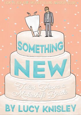 Something New Tales from a Makeshift Bride TPB First Second