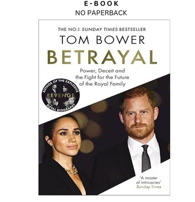 Betrayal, Tom Bower 2026