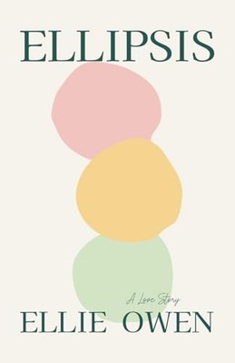 Ellipsis: A Love Story (Exclusive Edition)