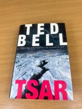 Tsar by Ted Bell 2008 Hardcover with Dust Jacket