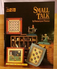 B7 THE PATCHWORK PLACE 1991, SMALL TALK - 14 MINIATURE QUILT DESIGNS