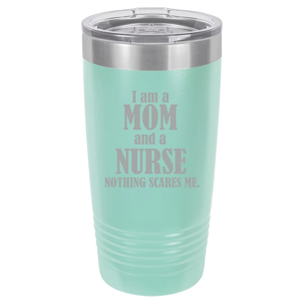 Tumbler 20oz 30oz Travel Mug Cup Vacuum Insulated Stainless Steel Nurse Mom Tumbler 20oz 30oz Travel Mug Cup Vacuum Insulated Stainless Steel Nurse Mom