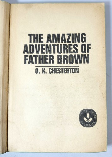THE AMAZING ADVENTURES OF FATHER BROWN Book By G.K. Chesterton 1964 Paperback - Picture 5 of 7