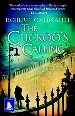 The Cuckoo's Calling Paperback Robert Galbraith