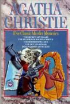 Agatha Christie: Five Complete Murder Mysteries by Christie, Agatha