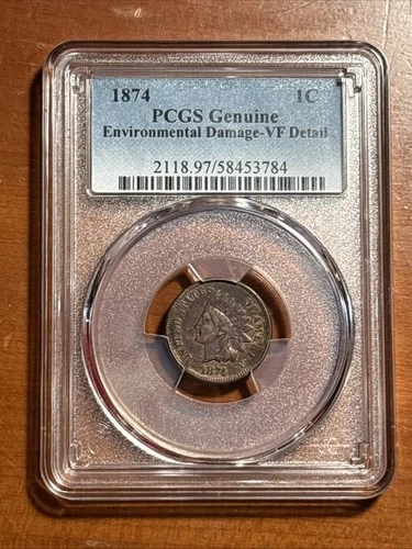 1874 1C Indian Head Cent - PCGS Genuine VF Details BN