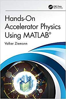 Volker Ziemann - Hands-On Beschleuniger Physik mit MATLAB R - Neu H - J555z