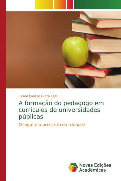 Elimar Ponzzo Dutra Leal | A FormaçãO Do Pedagogo Em CurríCulos De...-image