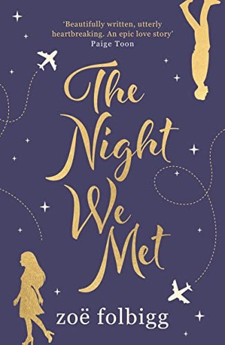 The Night We Met by Zoë Folbigg (Paperback Book) - Image 4