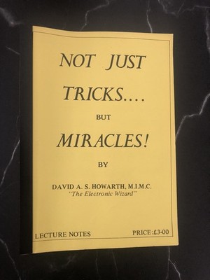 Seltenes Vintage Zauberbuch - nicht nur Tricks... But Miracles von David A S Howarth