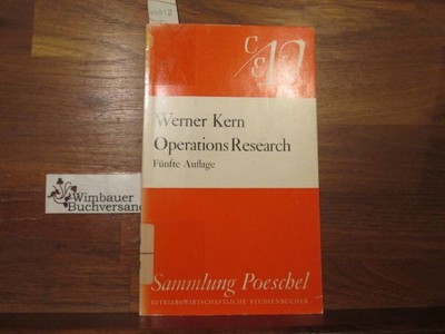 Operations research : eine Einf. in d. Optimierungs-Rechnung. Kern, Werner :