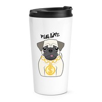Mops Leben Hund Reise Becher Tasse Welpe Lustig Thermo Becher Scherz Thug