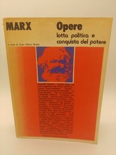 Opere Lotta politica e conquista del potere - Karl Marx 1975 NEWTON COMPTON
