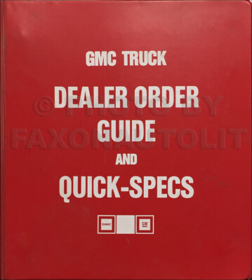 1986 GMC Ordering Guide Detailed Standard Equipment and RPO Options Pickup Etc.