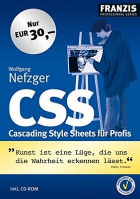 CSS. Cascading Style Sheets für Profis Wolfgang Nefzger