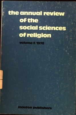 The Protestant and the Catholic Ethic. - in: The Annual Review of the social Sci