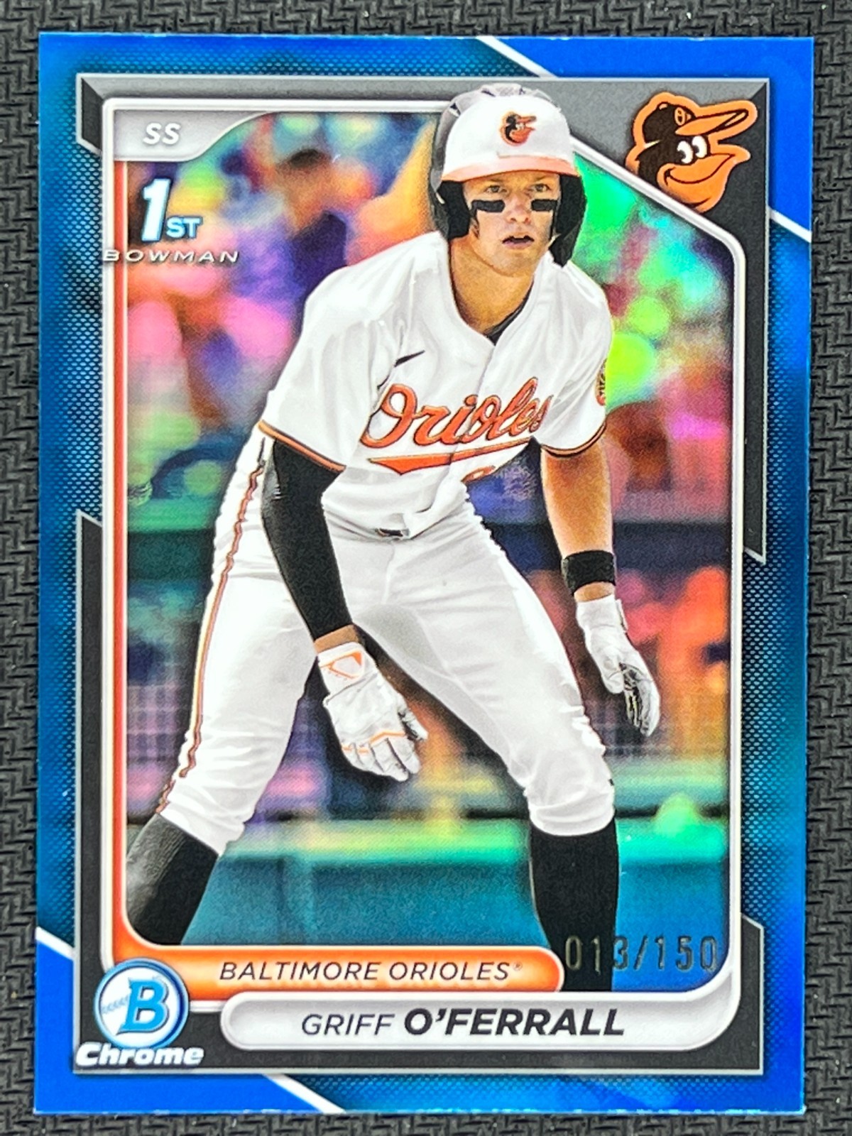 2024 Bowman Draft Chrome Blue Griff O'Ferrall 1st 13/150 Orioles