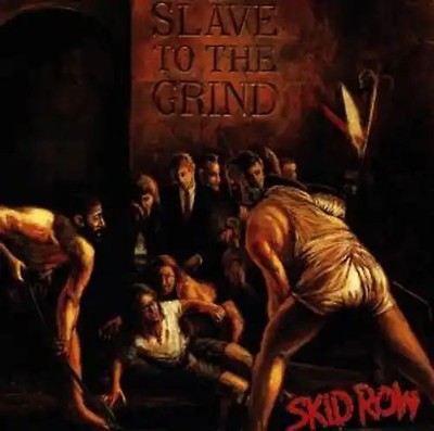 Skid Row - Slave to the Grind