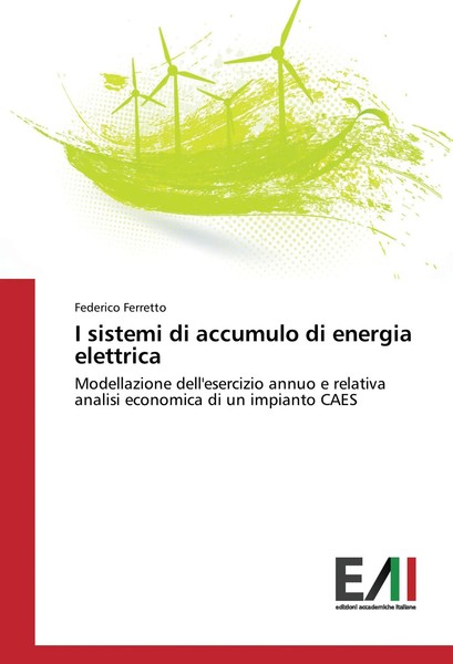 Federico Ferretto | I Sistemi Di Accumulo Di Energia Elettrica | Taschenbuch-image